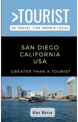GREATER THAN A TOURIST- San Diego California USA