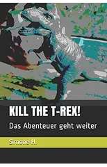 Kill the T-Rex!