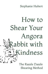 How to Shear Your Rabbit