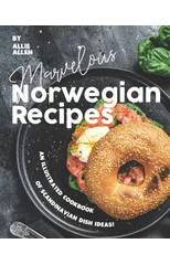 Marvelous Norwegian Recipes