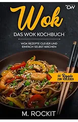WOK, Das WOK Kochbuch