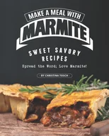 Make a Meal with Marmite