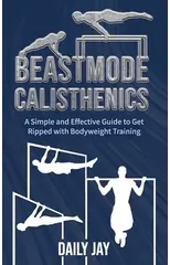 Beastmode Calisthenics