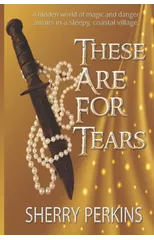 These Are for Tears