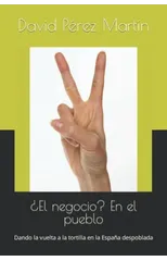 ?El negocio? En el pueblo