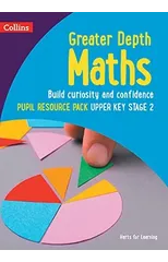 Greater Depth Maths Pupil Resource Pack Upper Key Stage 2