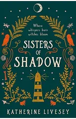 Sisters of Shadow