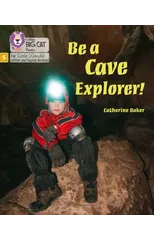 Be a Cave Explorer