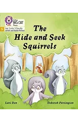 The Hide and Seek Squirrels