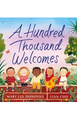 A Hundred Thousand Welcomes