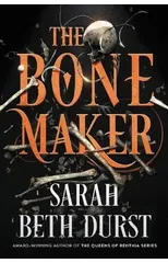 The Bone Maker