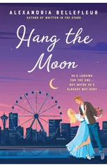 Hang the Moon