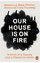 Our House is on Fire