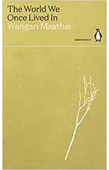 The World We Once Lived In