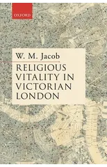 Religious Vitality in Victorian London