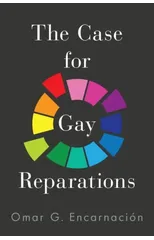 The Case for Gay Reparations