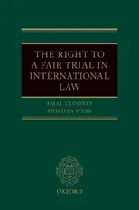 The Right to a Fair Trial in International Law