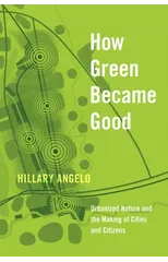How Green Became Good