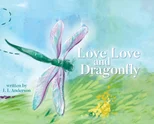 Love Love and Dragonfly