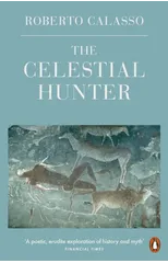 The Celestial Hunter