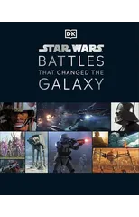 Star Wars Battles That Changed the Galaxy