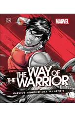 Marvel The Way of the Warrior