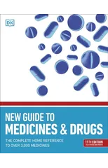 New Guide to Medicine and Drugs
