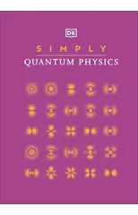 Simply Quantum Physics