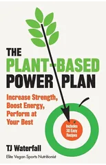 The Plant-Based Power Plan