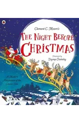 Clement C. Moore's The Night Before Christmas