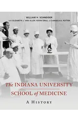 The Indiana University School of Medicine