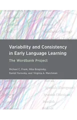 Variability and Consistency in Early Language Learning