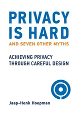 Privacy Is Hard and Seven Other Myths