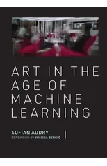 Art in the Age of Machine Learning