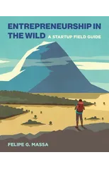 Entrepreneurship in the Wild