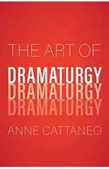 The Art of Dramaturgy