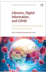 Libraries, Digital Information, and COVID