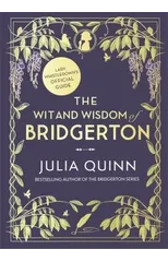 The Wit and Wisdom of Bridgerton