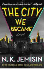 The City We Became