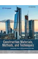 Construction Materials, Methods, and Techniques