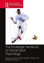 The Routledge Handbook of Clinical Sport Psychology