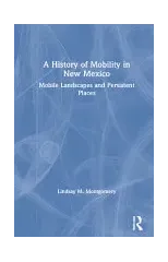 A History of Mobility in New Mexico