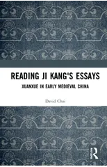 Reading Ji Kang's Essays