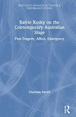 Barrie Kosky on the Contemporary Australian Stage