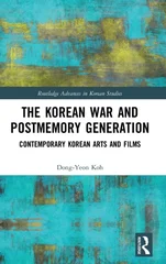 The Korean War and Postmemory Generation