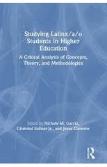 Studying Latinx/a/o Students in Higher Education