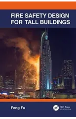 Fire Safety Design for Tall Buildings