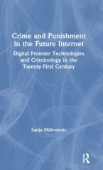 Crime and Punishment in the Future Internet