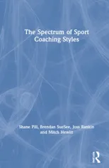 The Spectrum of Sport Coaching Styles