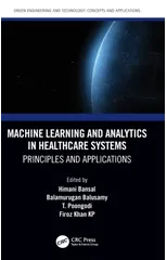 Machine Learning and Analytics in Healthcare Systems